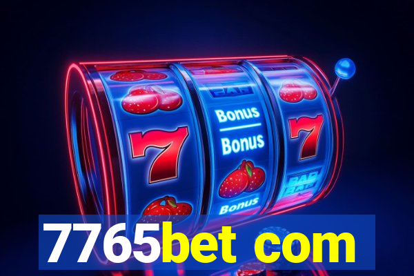 7765bet com